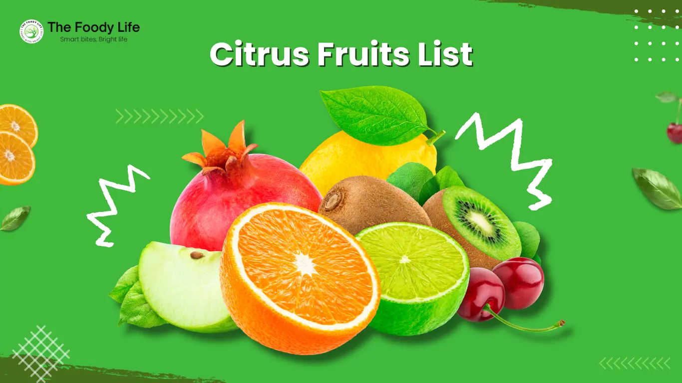 Citrus Fruits List