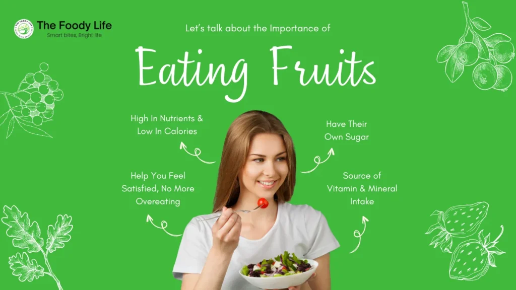 Importance of eating fruits